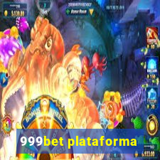 999bet plataforma